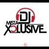 DJ Mista Xclusive