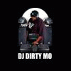 DJ_DIRTY_MO