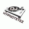 Dj Hypnoteyez