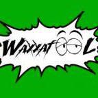 Waxxafool