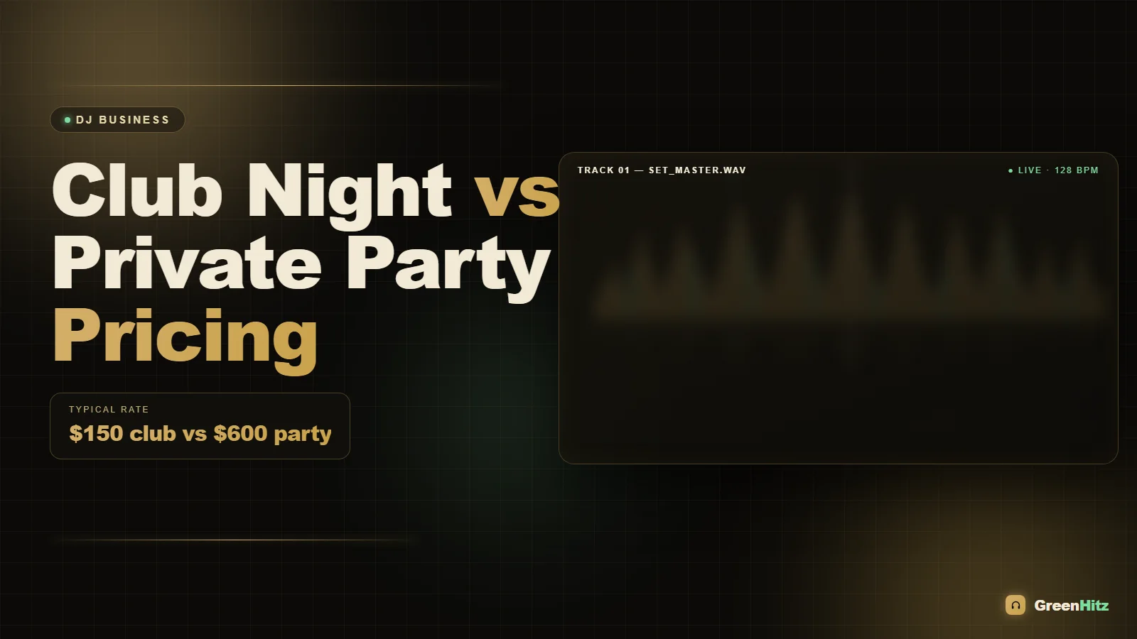 How Much to Charge for a Club Night vs Private Party