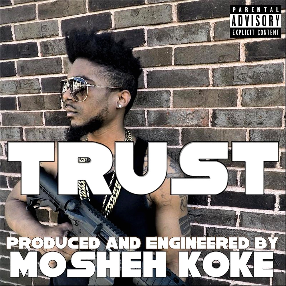 Trust by Mosheh Koke