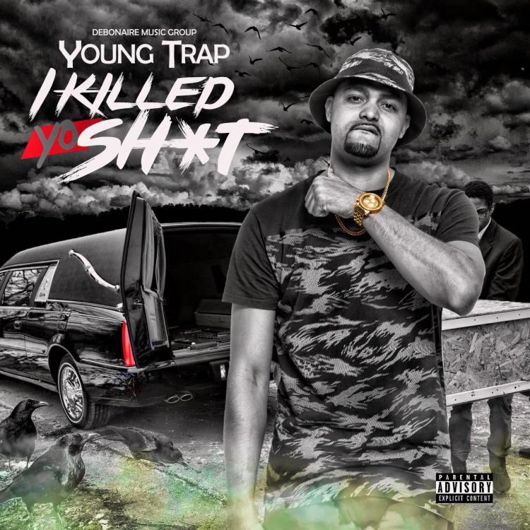 Young Trap - I Killed Yo Shit  (front).jpg