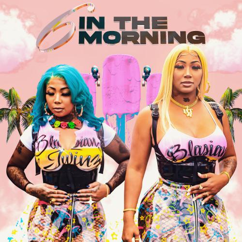 6 In The Morning - Blasian Twinz (3000x3000 - coverart).jpg