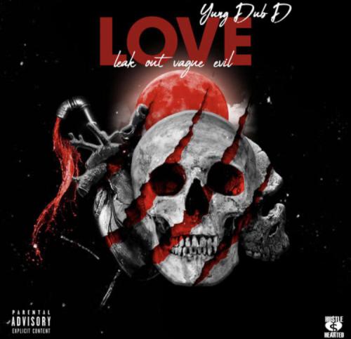 Yung Dub D - I Agree.jpeg