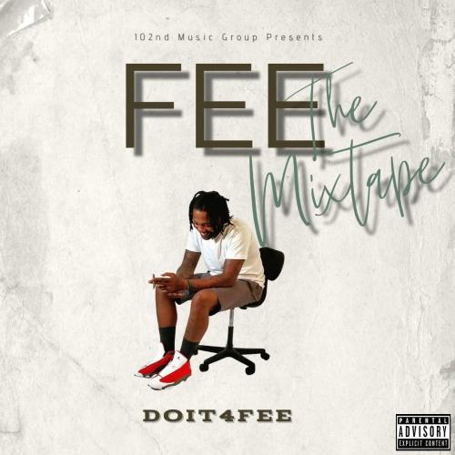 Fee The Mixtape.jpg