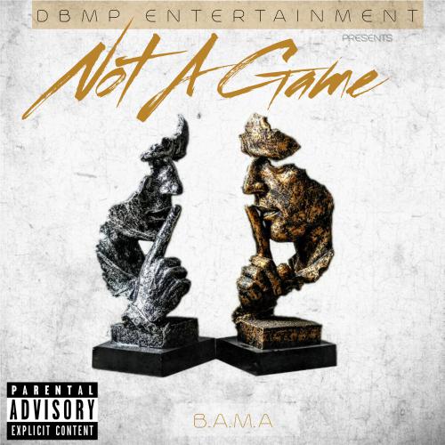 BAMA- Not A Game (1).jpg