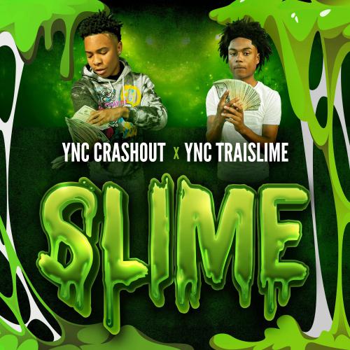 YNC Crashout - Slime (Artwork).jpg