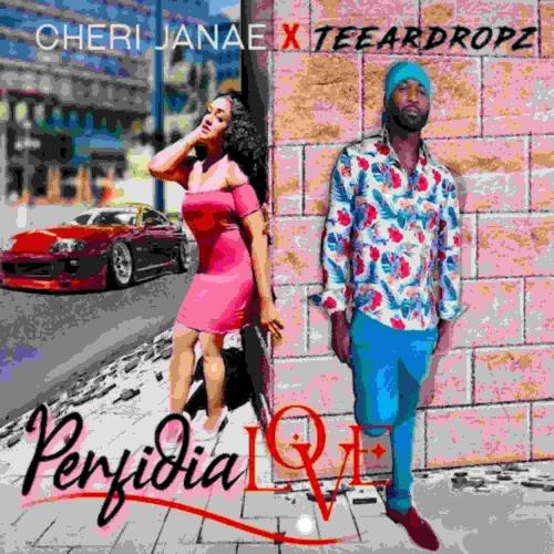 Perfidia Love -Cheri Janae x Teeardropz Cover Art2 464 x464 (1).jpg